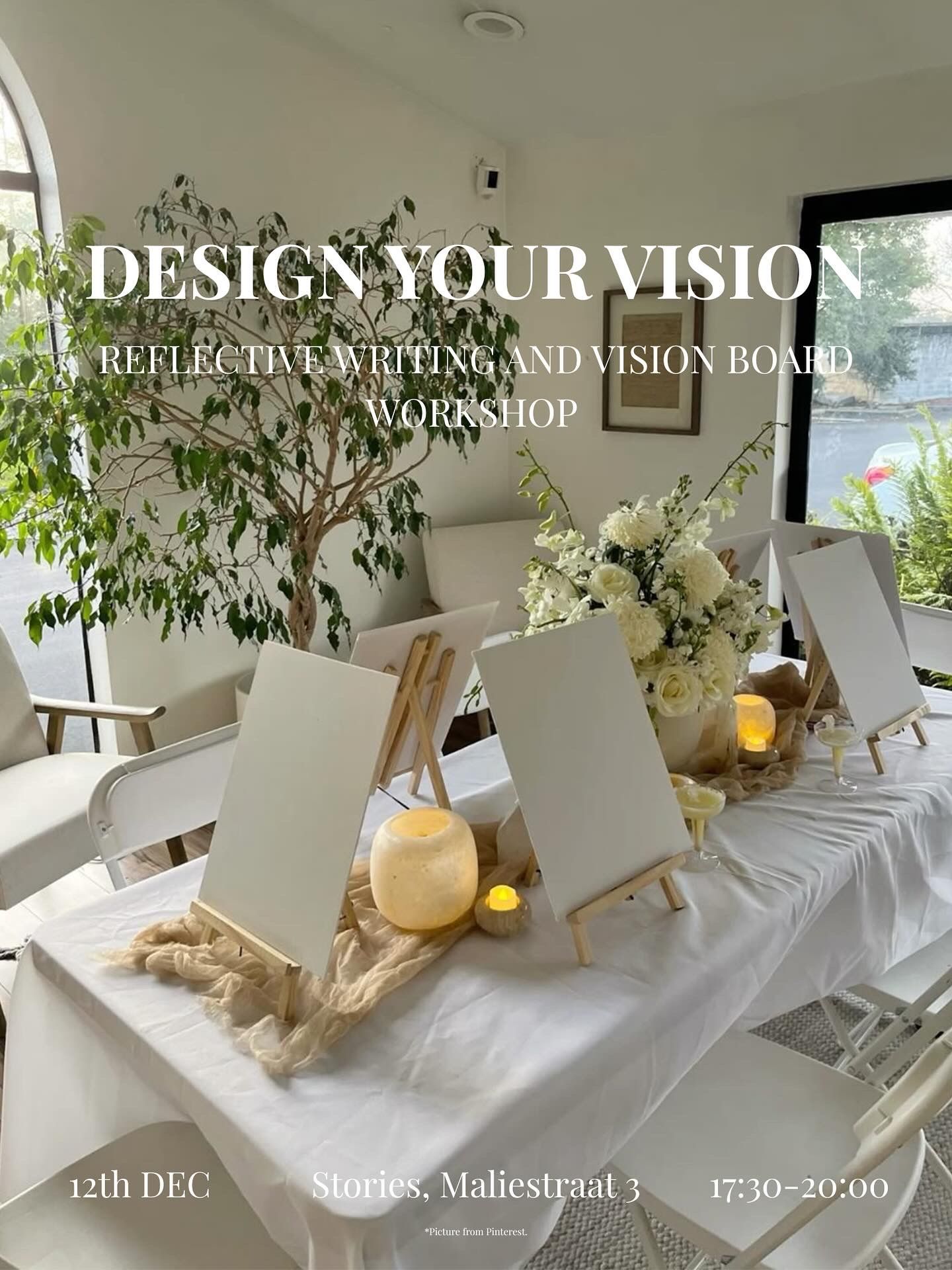 Poster for the Design Your Vision workshop, a reflective writing and vision board workshop on 12 December 2025 at Stories, Maliestraat 3, from 17:30 to 20:00